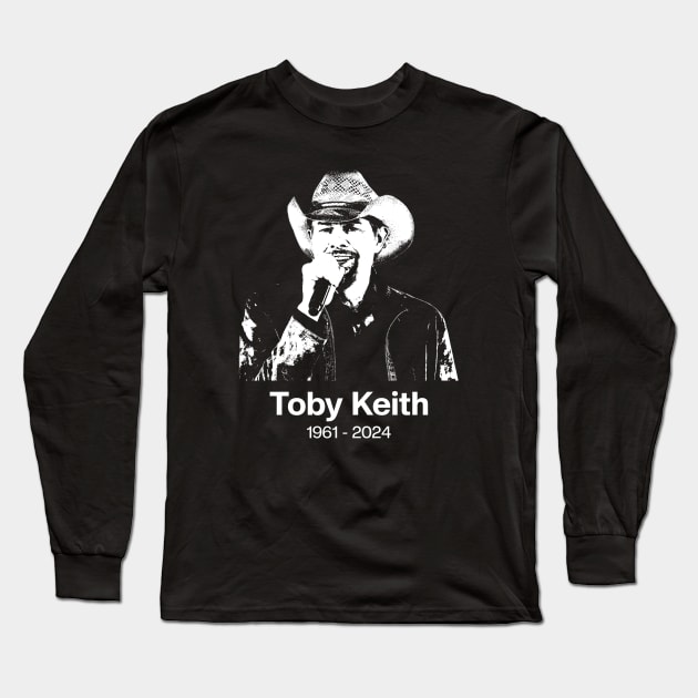 Rip Toby Keith 1961-2024 Long Sleeve T-Shirt by GraciafyShine